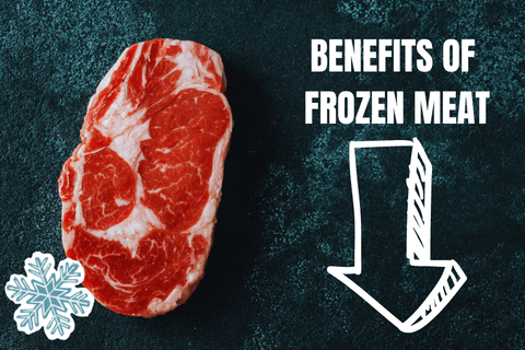 Benefits of Choosing Frozen Meat